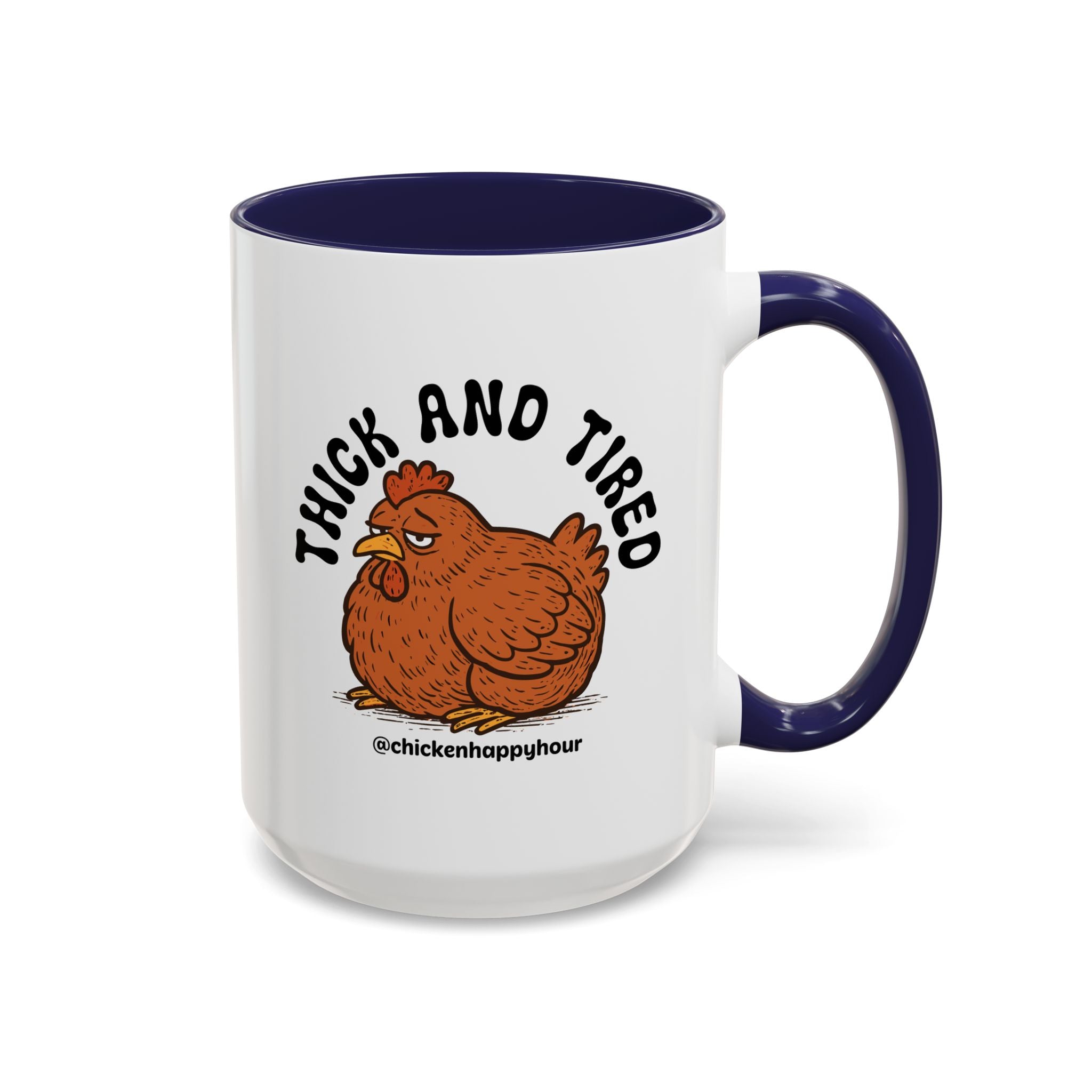 Thick and Tired Coffee Mug