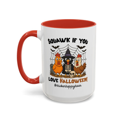 Squawk if you Love Halloween Coffee Mug