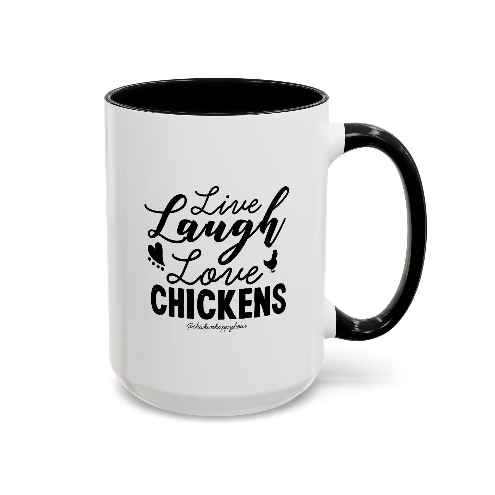 Live Laugh Love Chickens Coffee Mug
