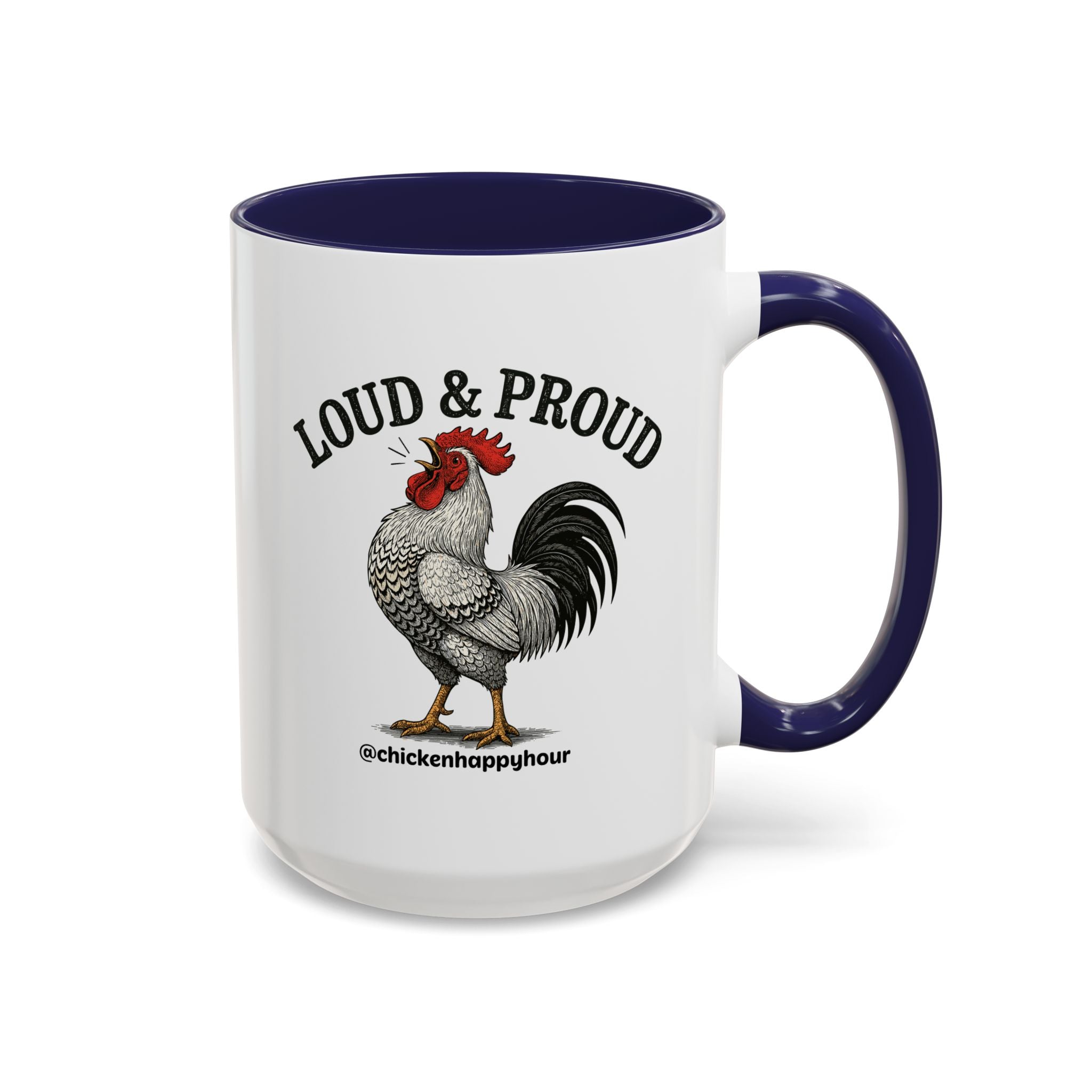 Loud & Proud Coffee Mug
