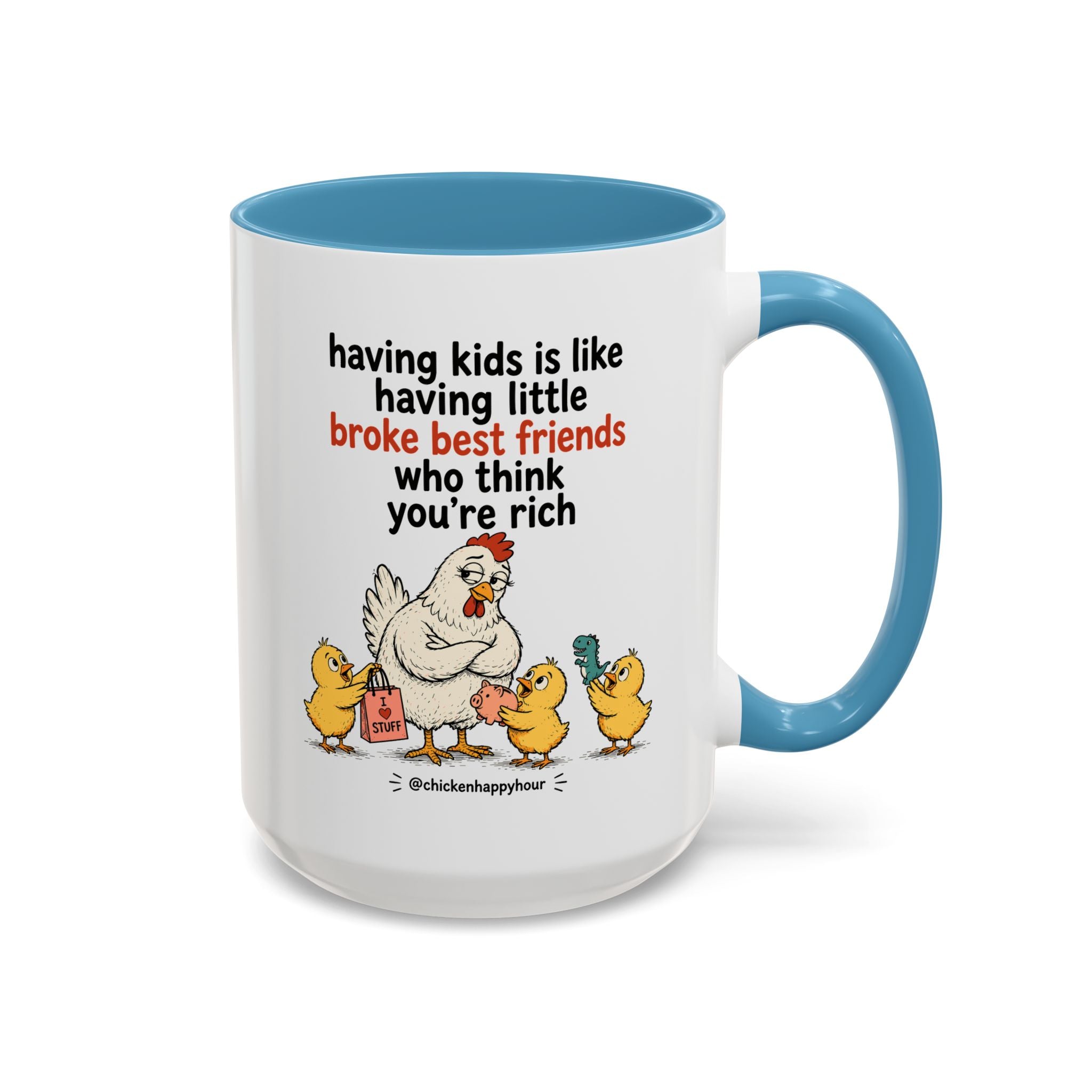 Having Kids Coffee Mug