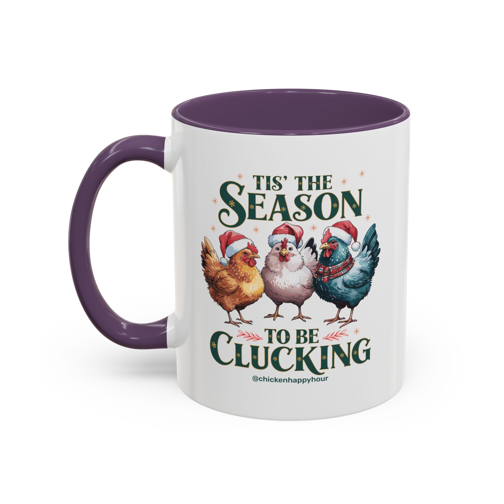 Tis The Season To Be Clucking Coffee Mug