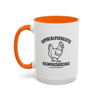 Supercalifuckilistic Kissmyassadocious Black Coffee Mug