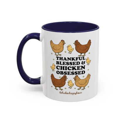 Thankful Blessed and Chicken Obsessed Coffee Mug