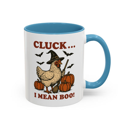 Cluck I Mean Boo! Coffee Mug