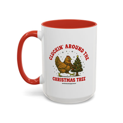 Cluckin' Around The Christmas Tree Coffee Mug