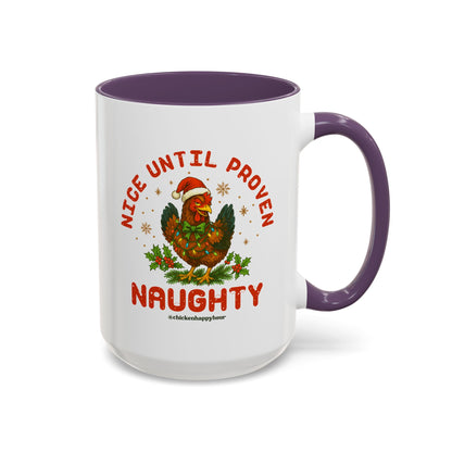 Nice Until Proven Naughty Coffee Mug