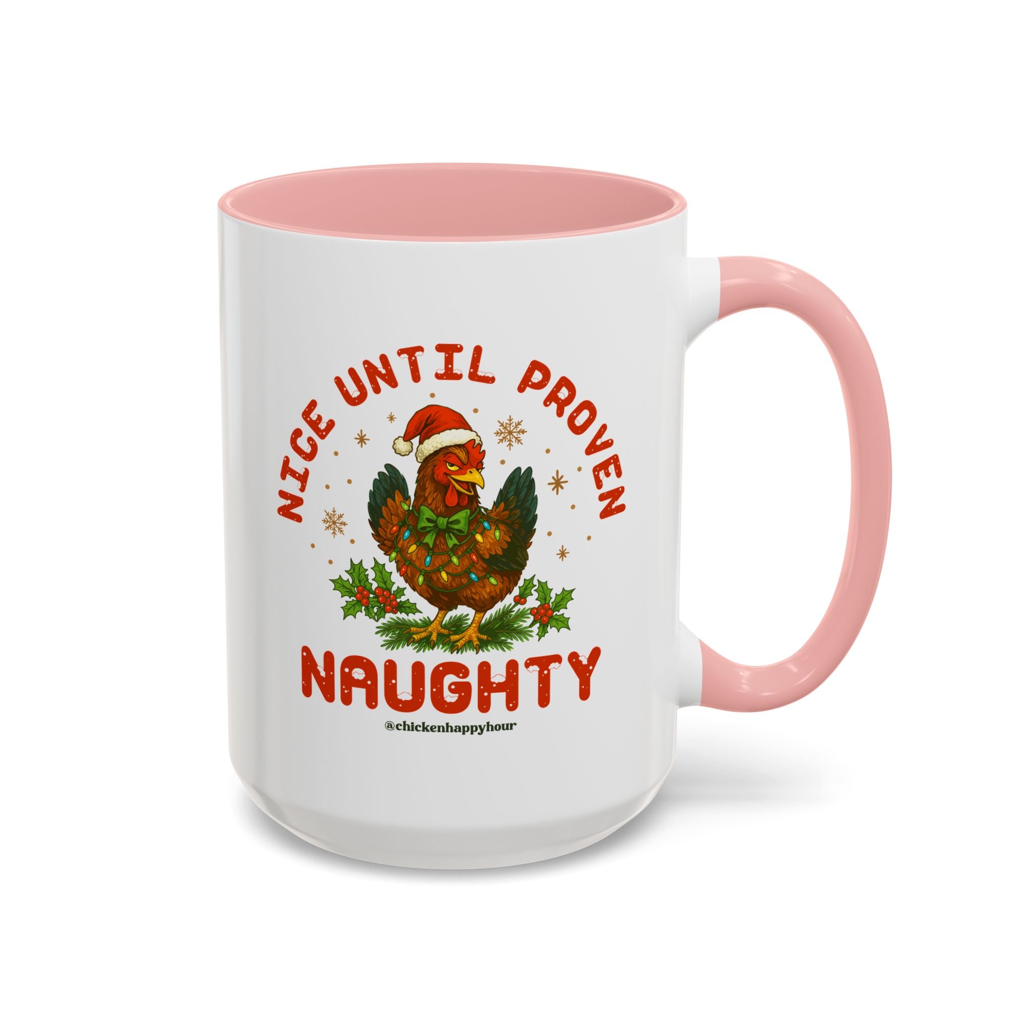 Nice Until Proven Naughty Coffee Mug