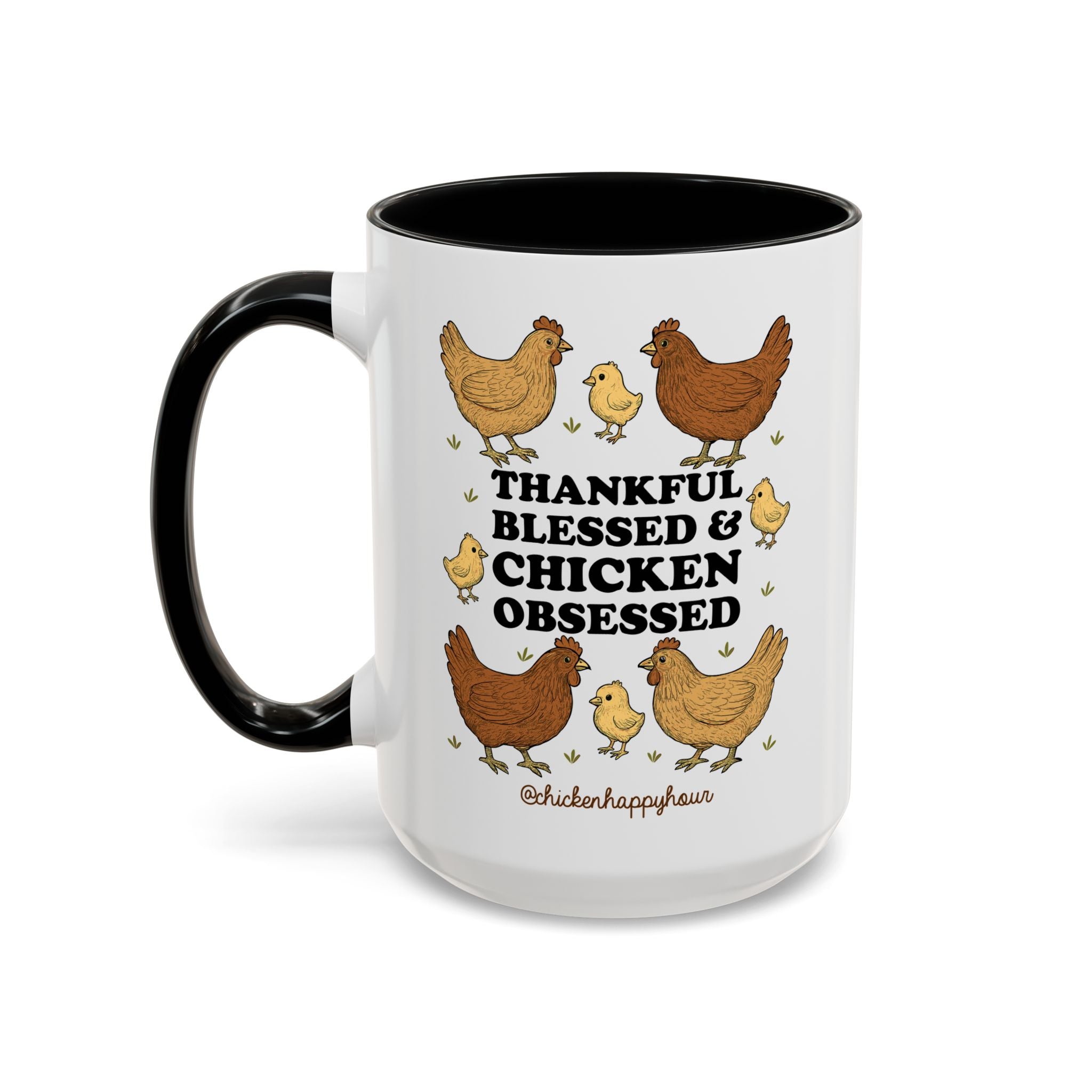 Thankful Blessed and Chicken Obsessed Coffee Mug