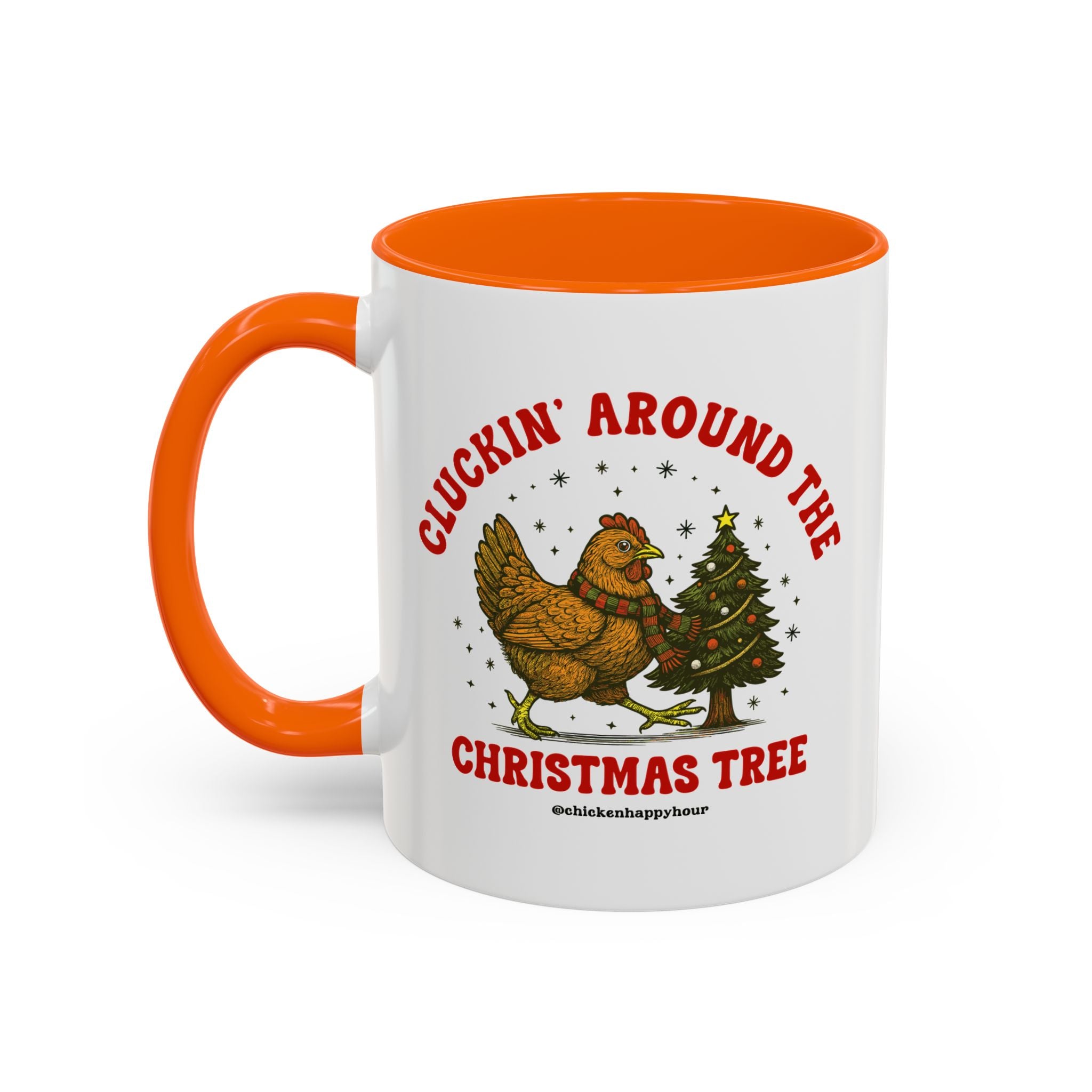 Cluckin' Around The Christmas Tree Coffee Mug