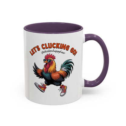 Let's Clucking Go! Coffee Mug