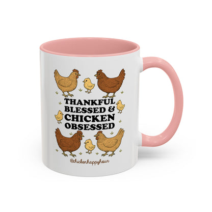 Thankful Blessed and Chicken Obsessed Coffee Mug
