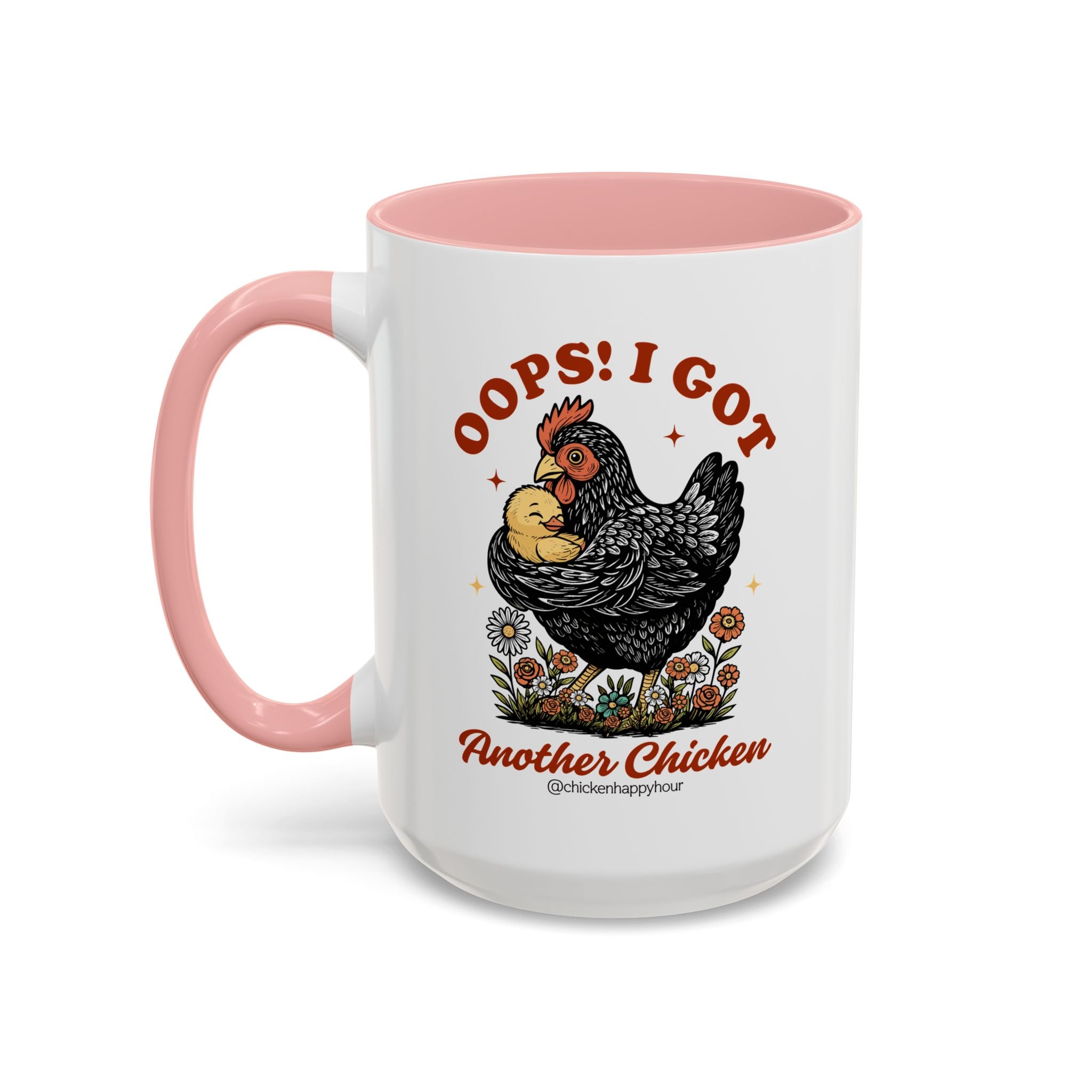 Oops! I Got Another Chicken Coffee Mug