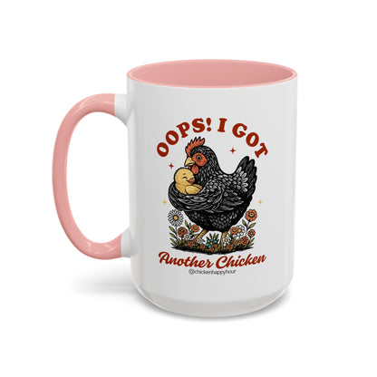 Oops! I Got Another Chicken Coffee Mug