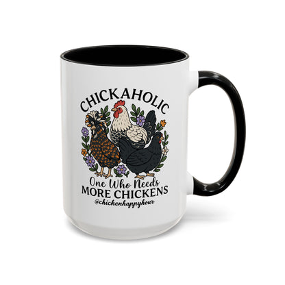Chickaholic Coffee Mug