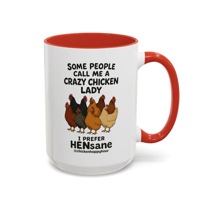 HENsane Coffee Mug