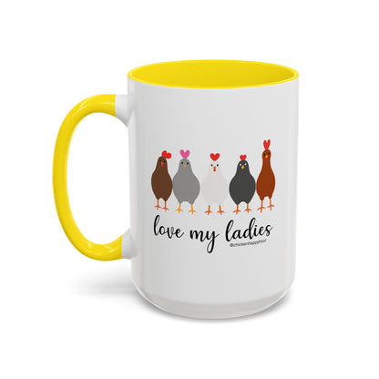 Love My Ladies Coffee Mug