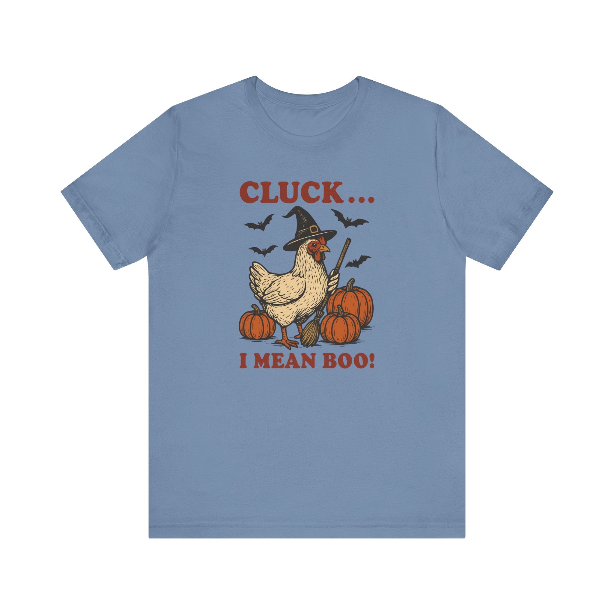 Cluck I Mean Boo! Unisex Tee