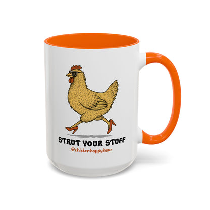 Strut Your Stuff Coffee Mug
