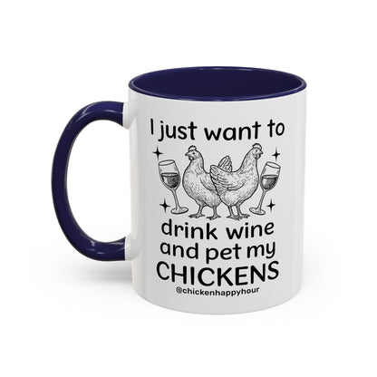 Wine and Chickens Coffee Mug
