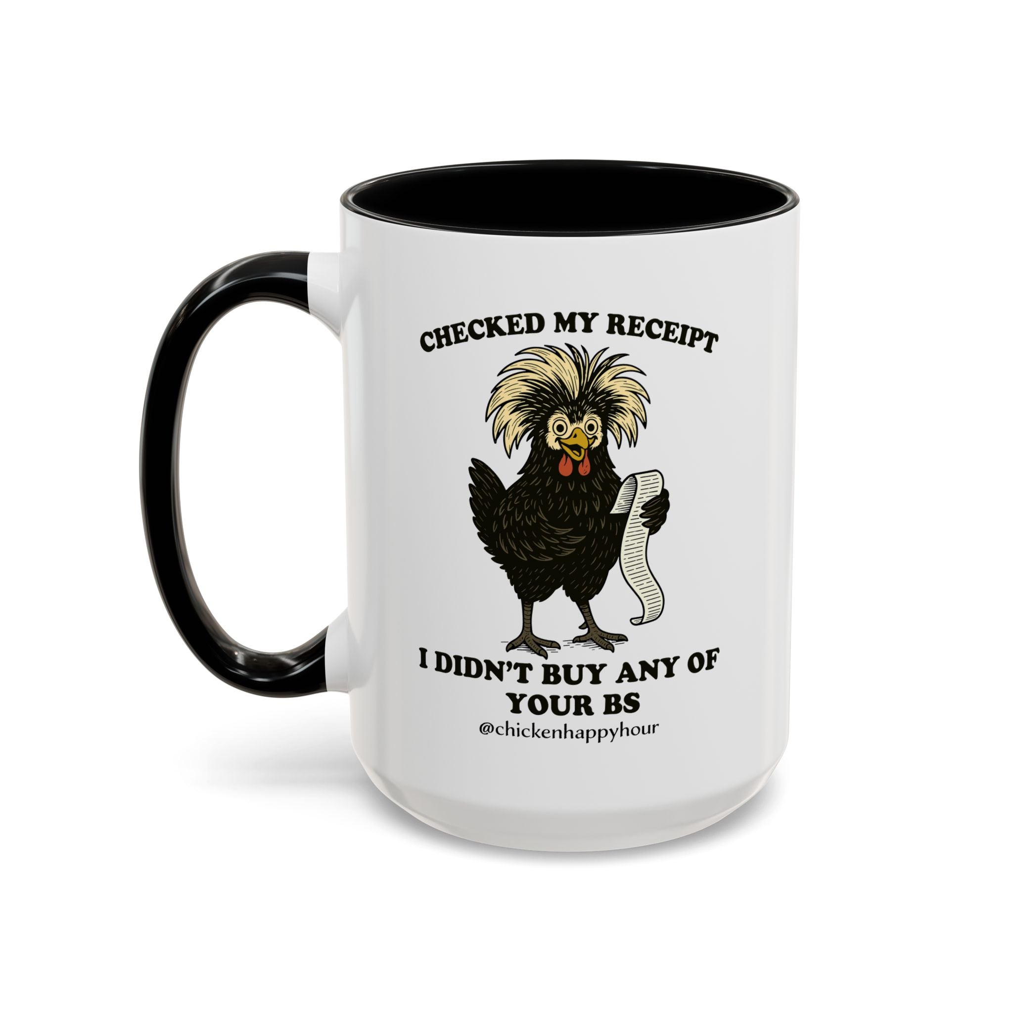 Checked My Receipt Coffee Mug