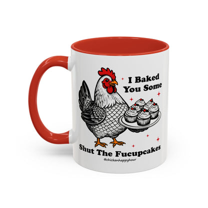 Shut the Fucupcakes Coffee Mug