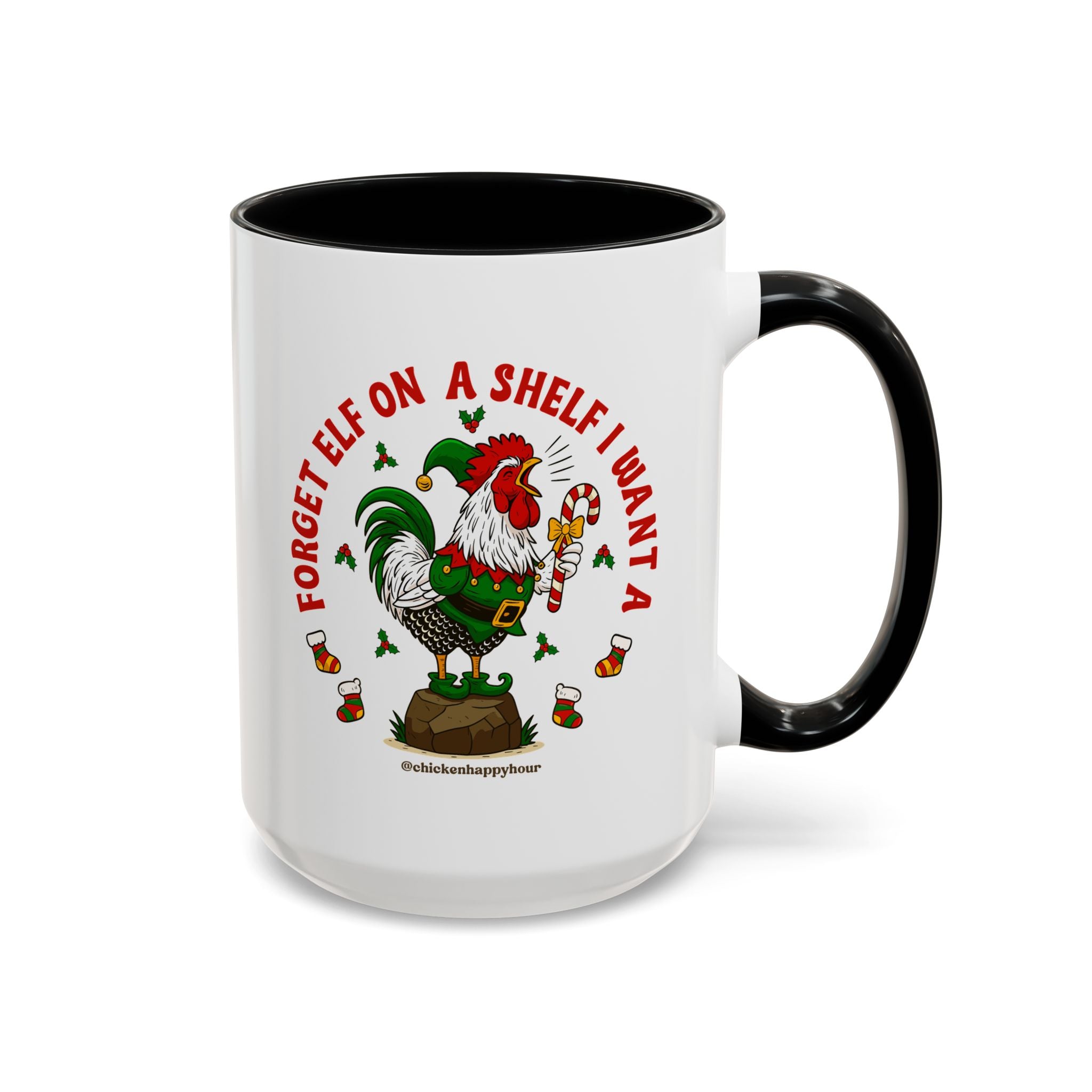 Forget Elf on a Shelf I Want A Coffee Mug