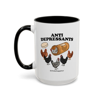 Anti Depressants Coffee Mug