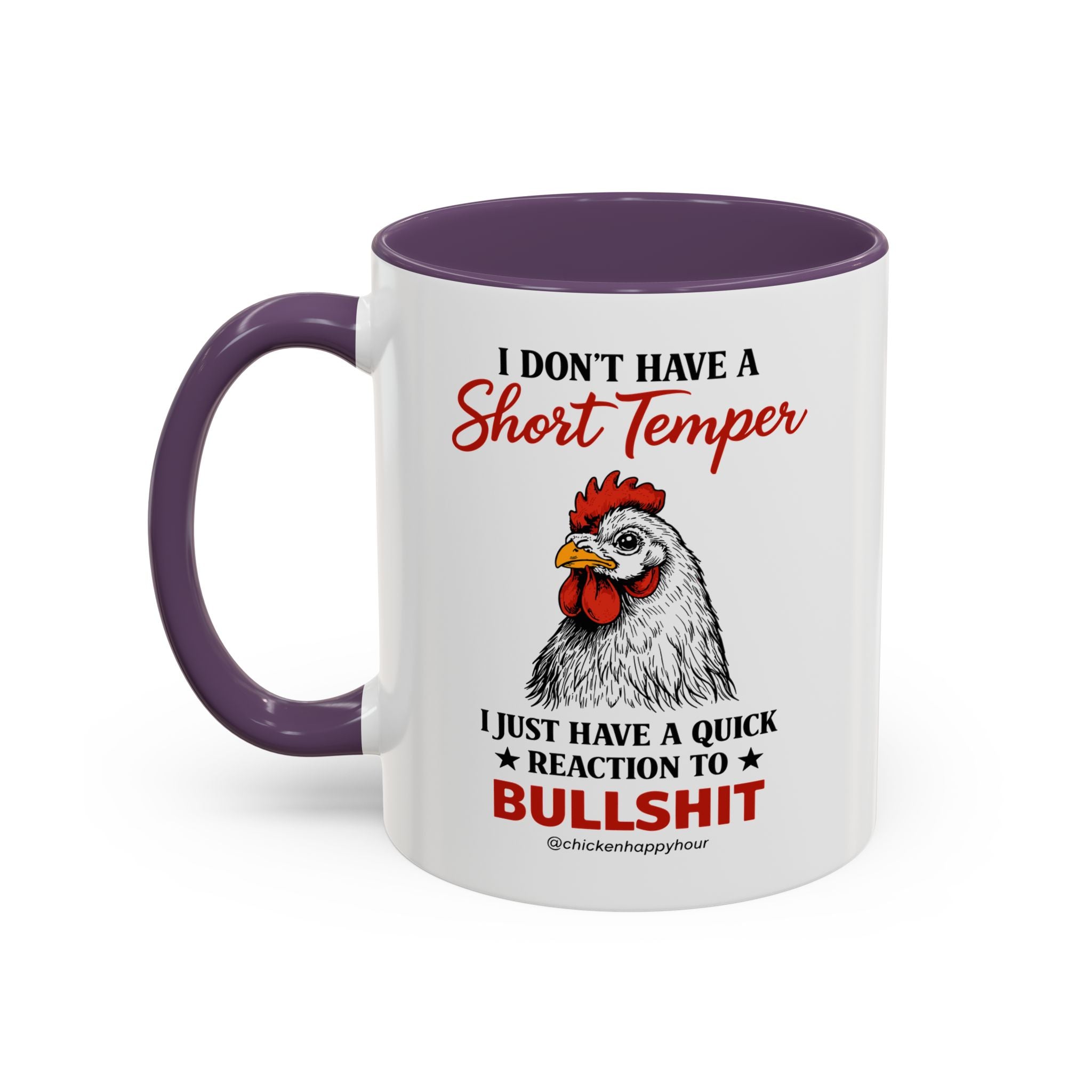 I Don't Have A Short Temper Coffee Mug