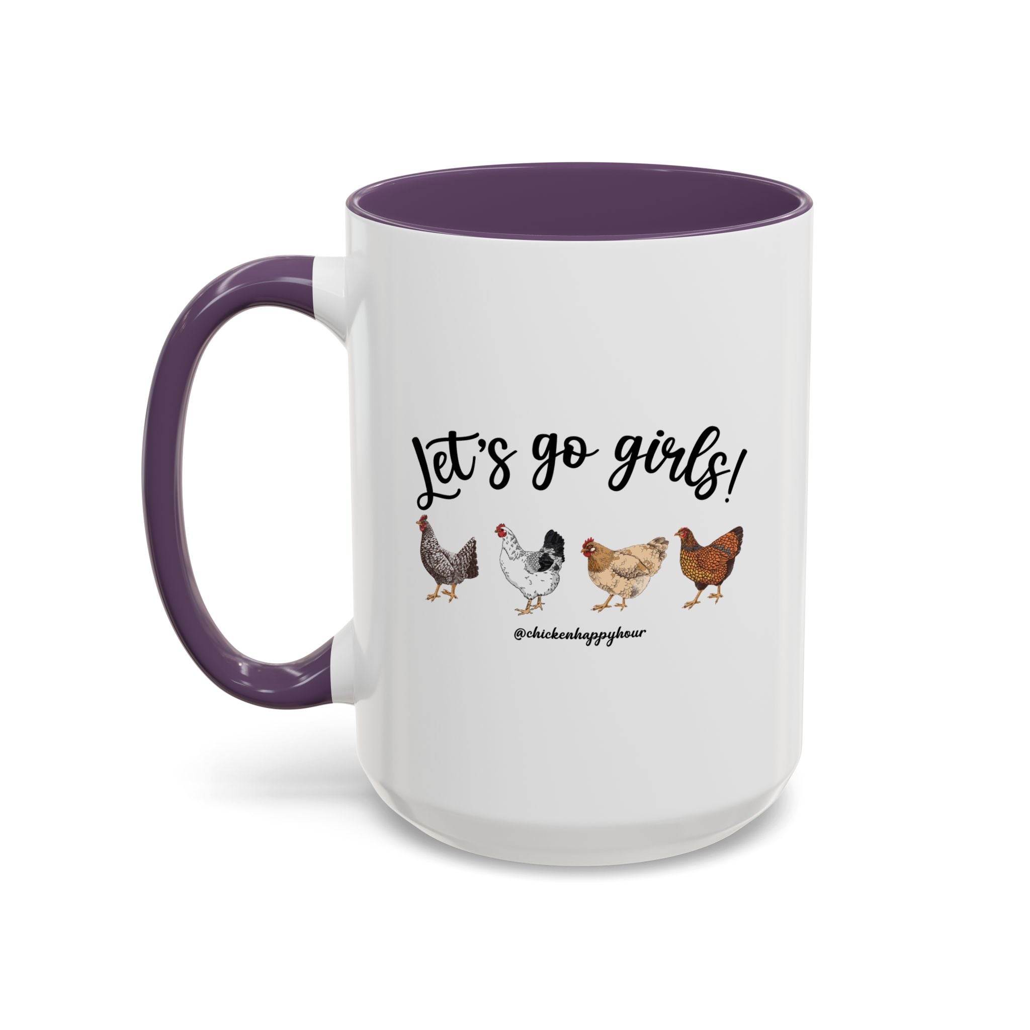Let's Go Girls 2 Coffee Mug