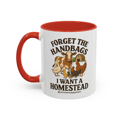 Forget the Handbags I Want a Homestead Coffee Mug