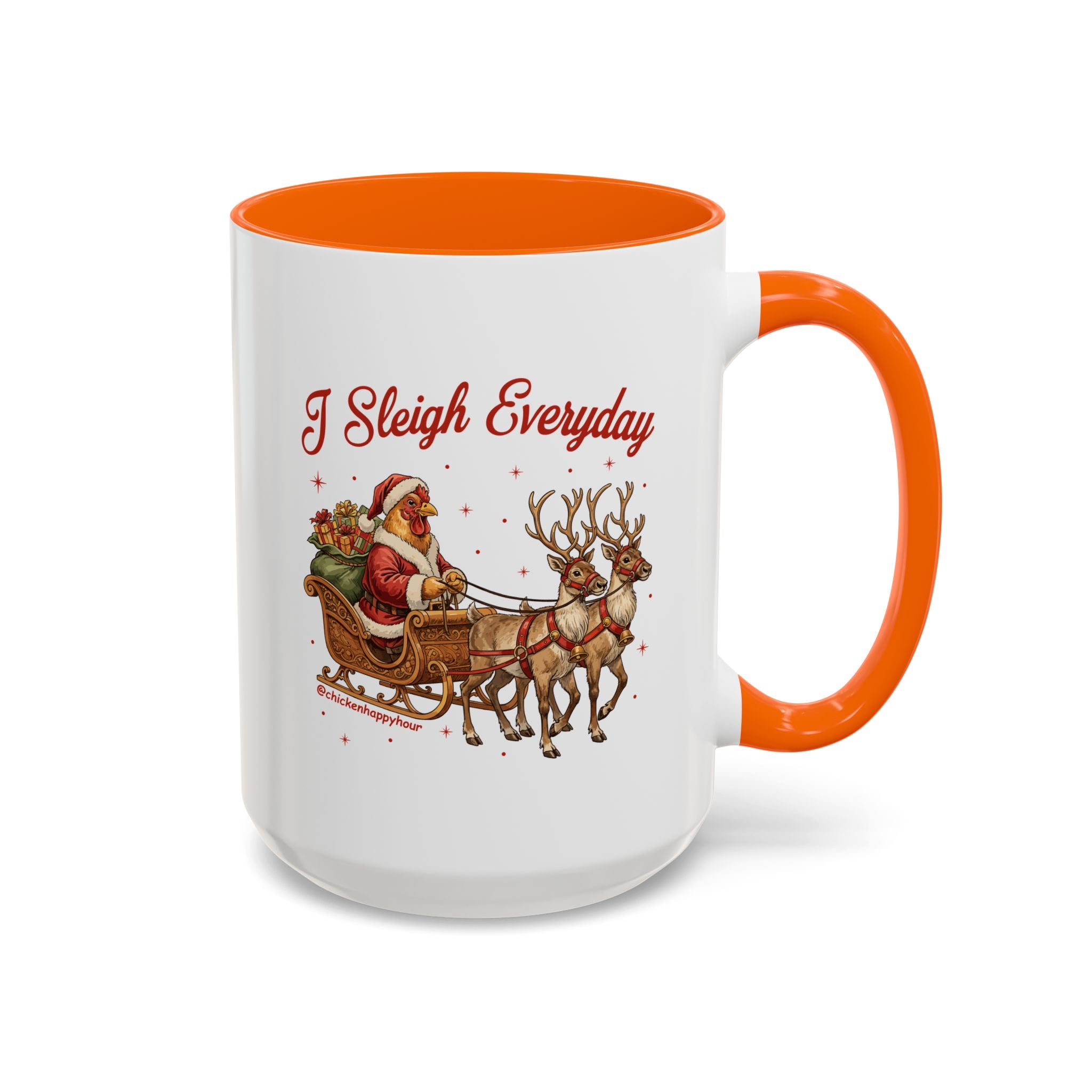 I Sleigh Everyday Coffee Mug