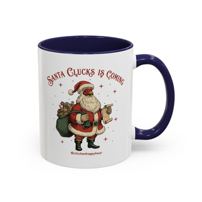 Santa Clucks Is Coming Coffee Mug