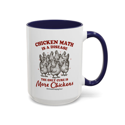 Chicken Math is a Disease Coffee Mug