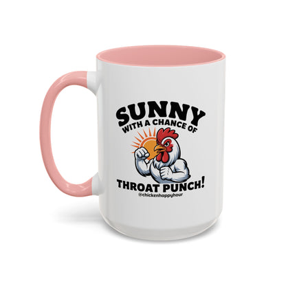 Sunny with a Chance of Throat Punch Coffee Mug