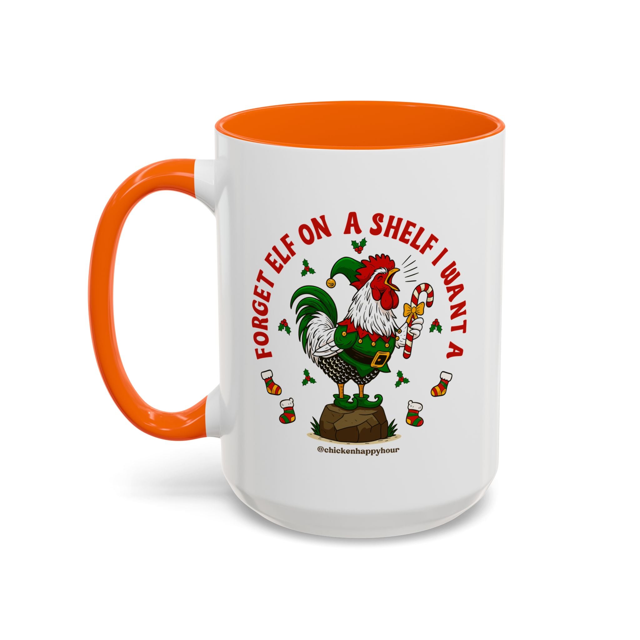 Forget Elf on a Shelf I Want A Coffee Mug