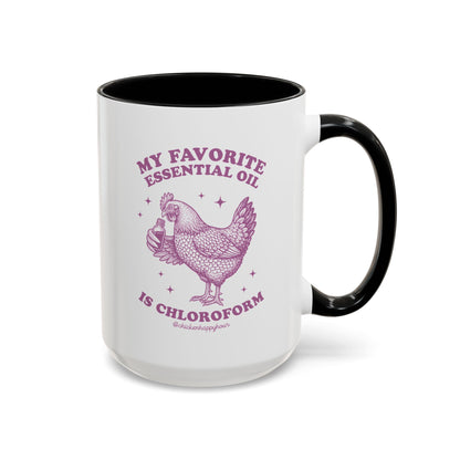 My favorite Essential Oil is Chloroform Coffee Mug
