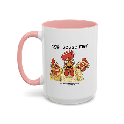 Egg-Scuse Me Coffee Mug