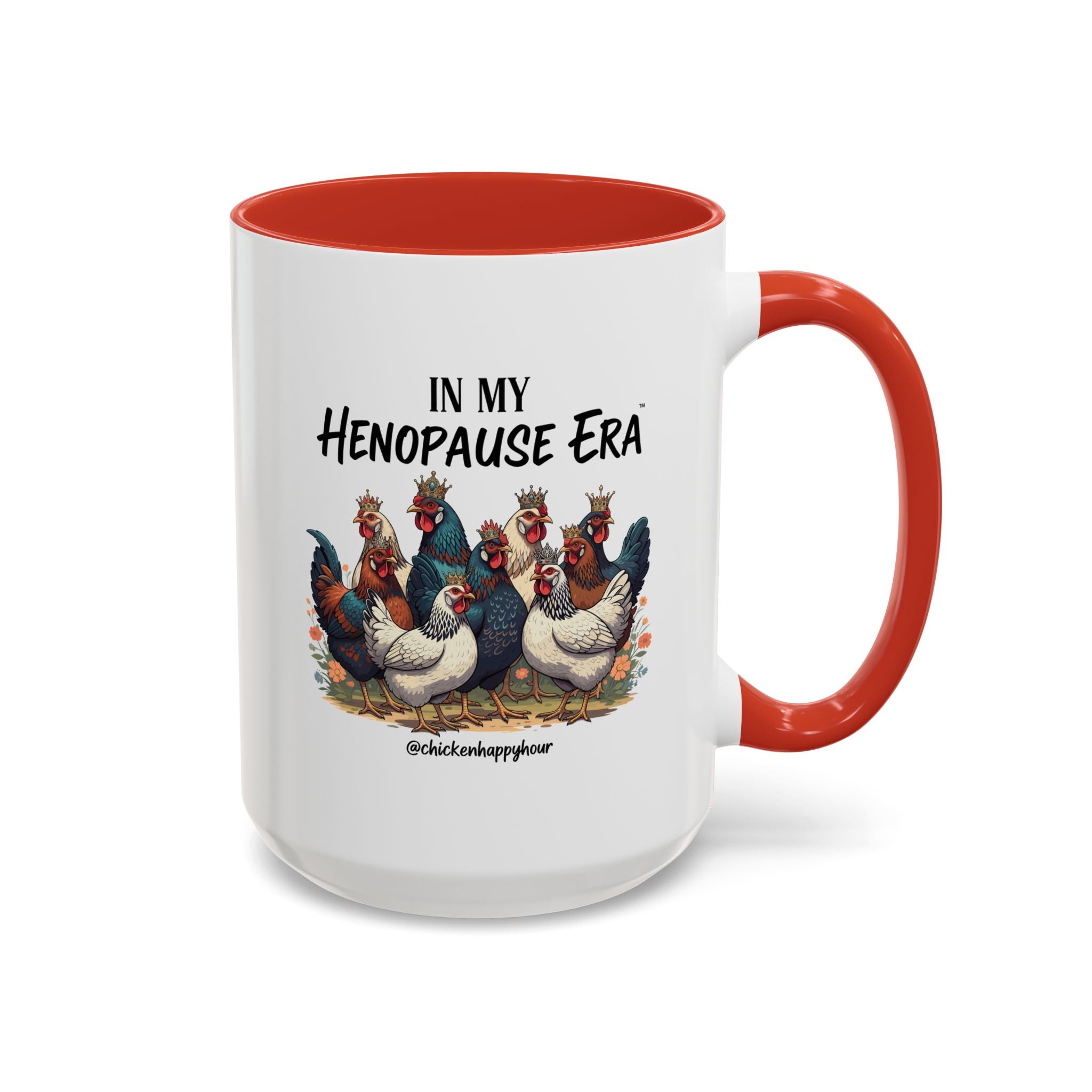 In my HENOPAUSE™ Era Coffee Mug