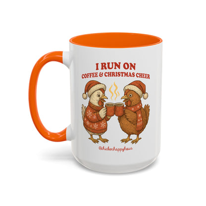 I Run on Coffee & Christmas Cheer Coffee Mug