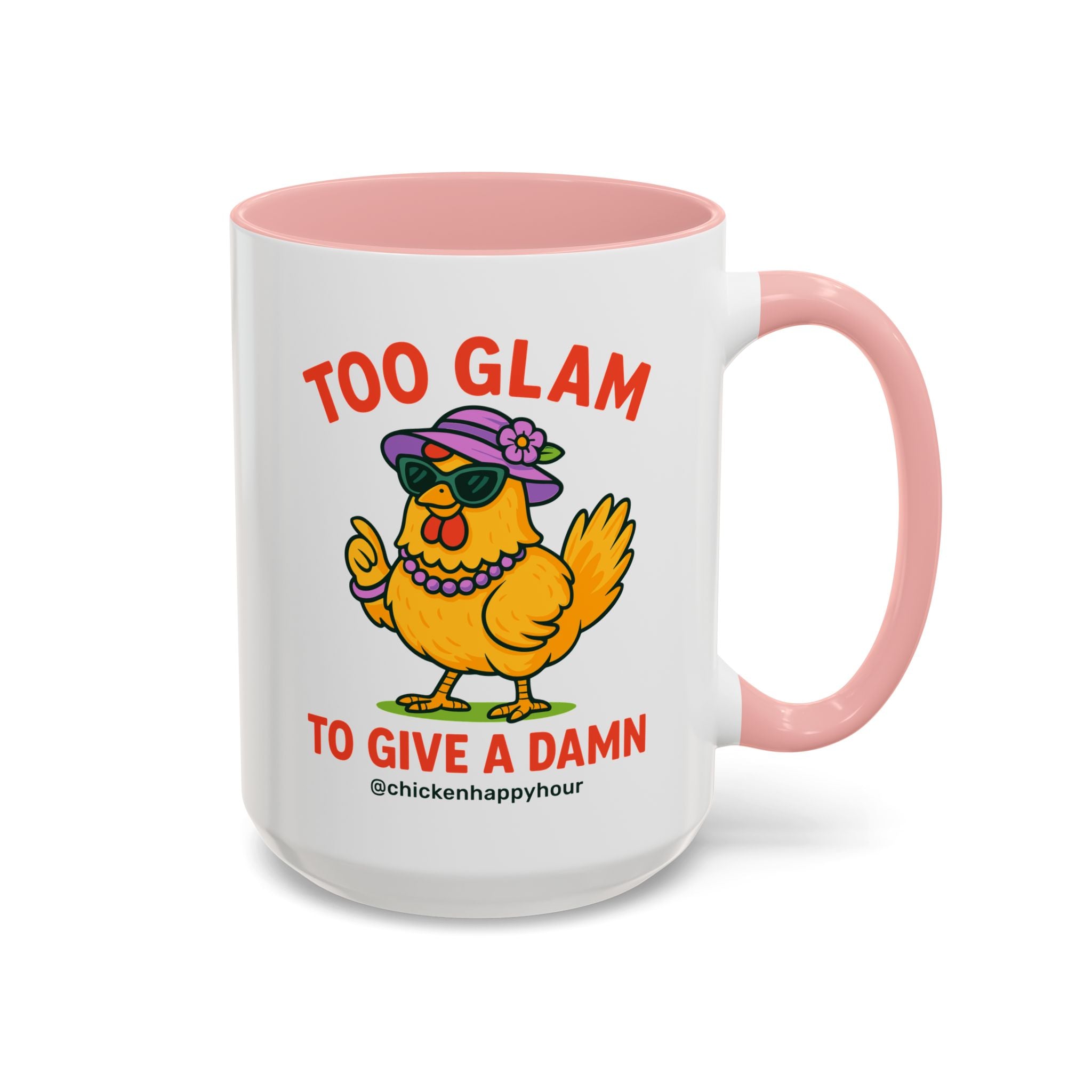 Too Glam To Give A Damn Coffee Mug