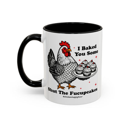 Shut the Fucupcakes Coffee Mug
