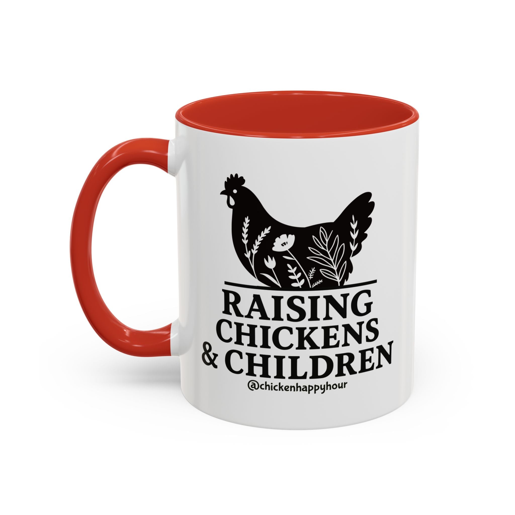 Raising Chickens & Children Coffee Mug