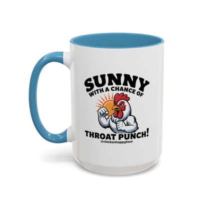 Sunny with a Chance of Throat Punch Coffee Mug
