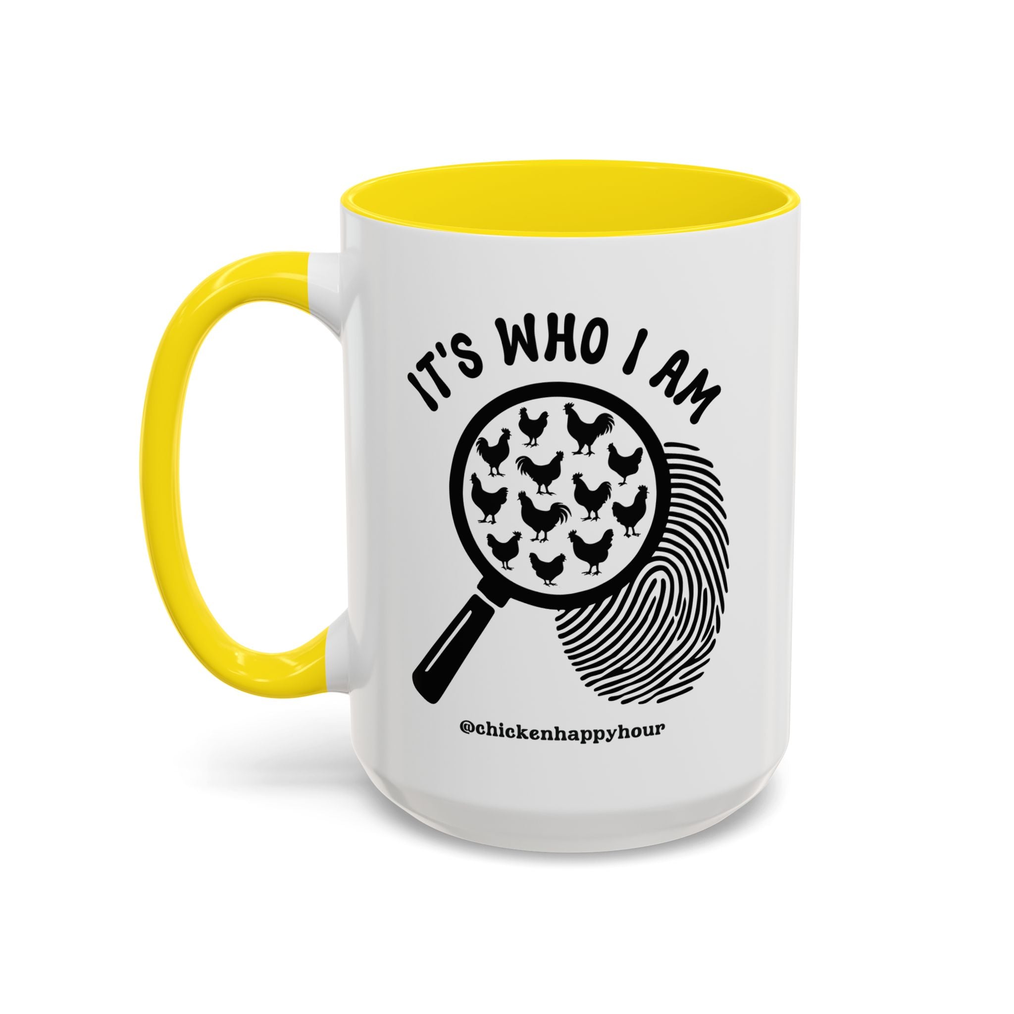 It's Who I Am Coffee Mug