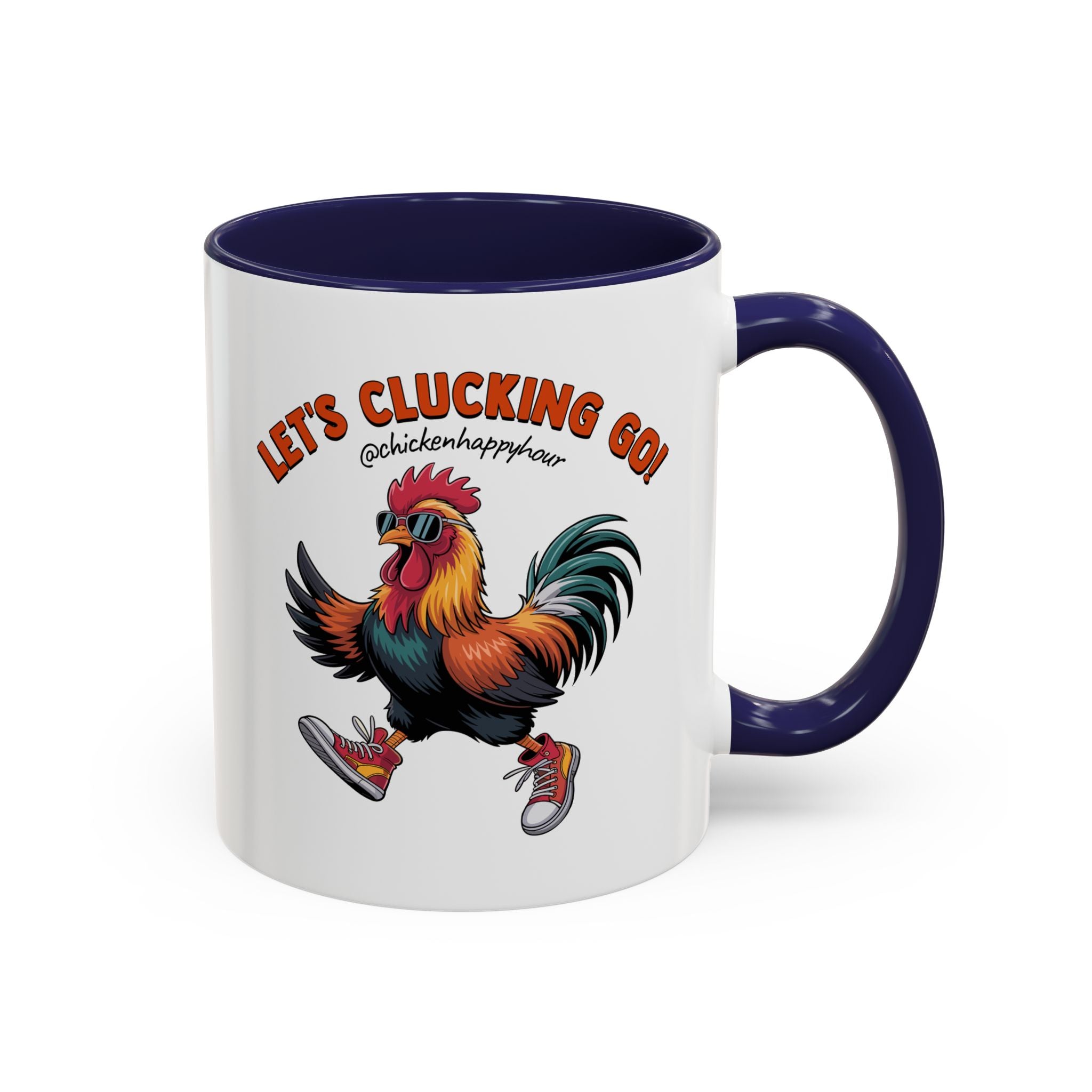 Let's Clucking Go! Coffee Mug