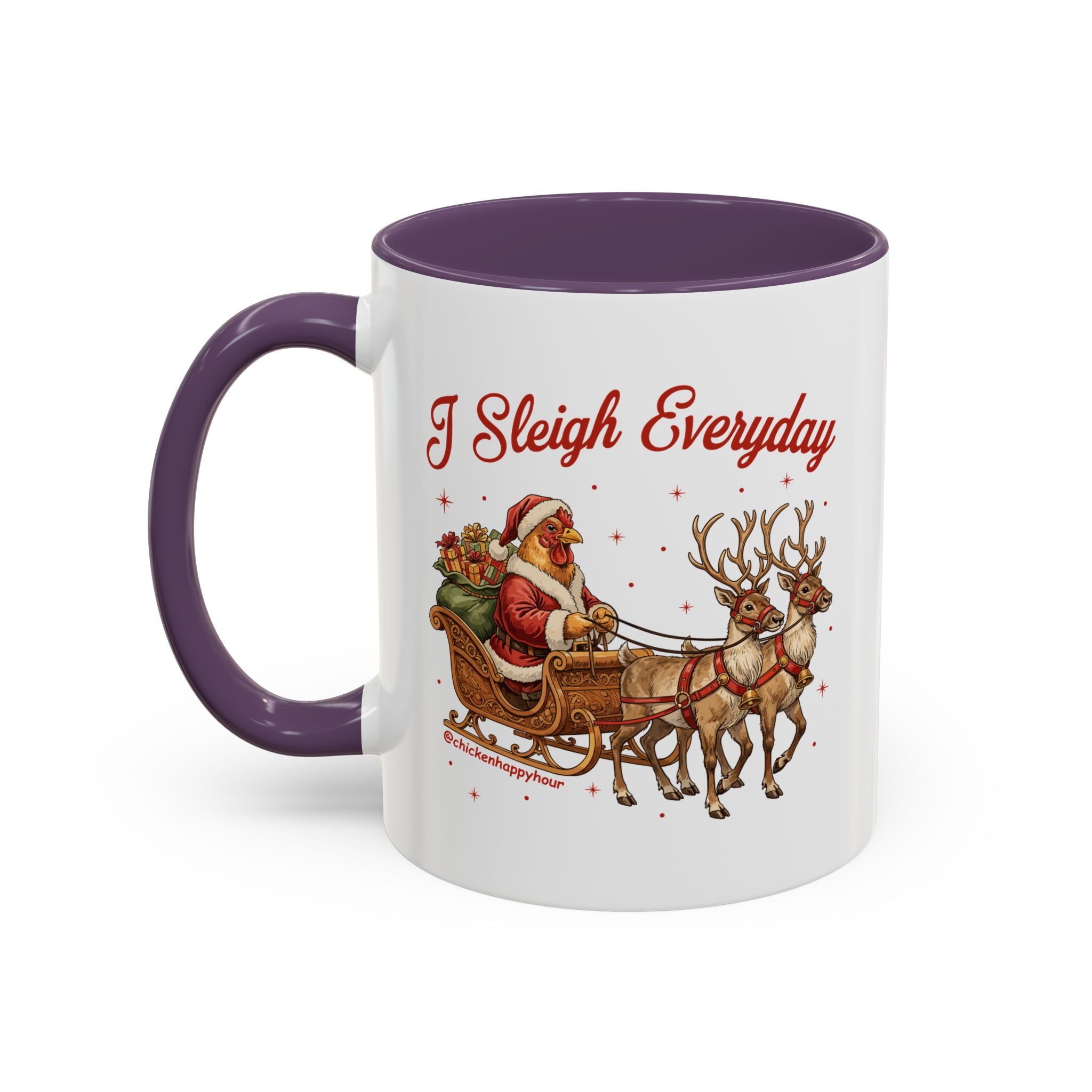I Sleigh Everyday Coffee Mug