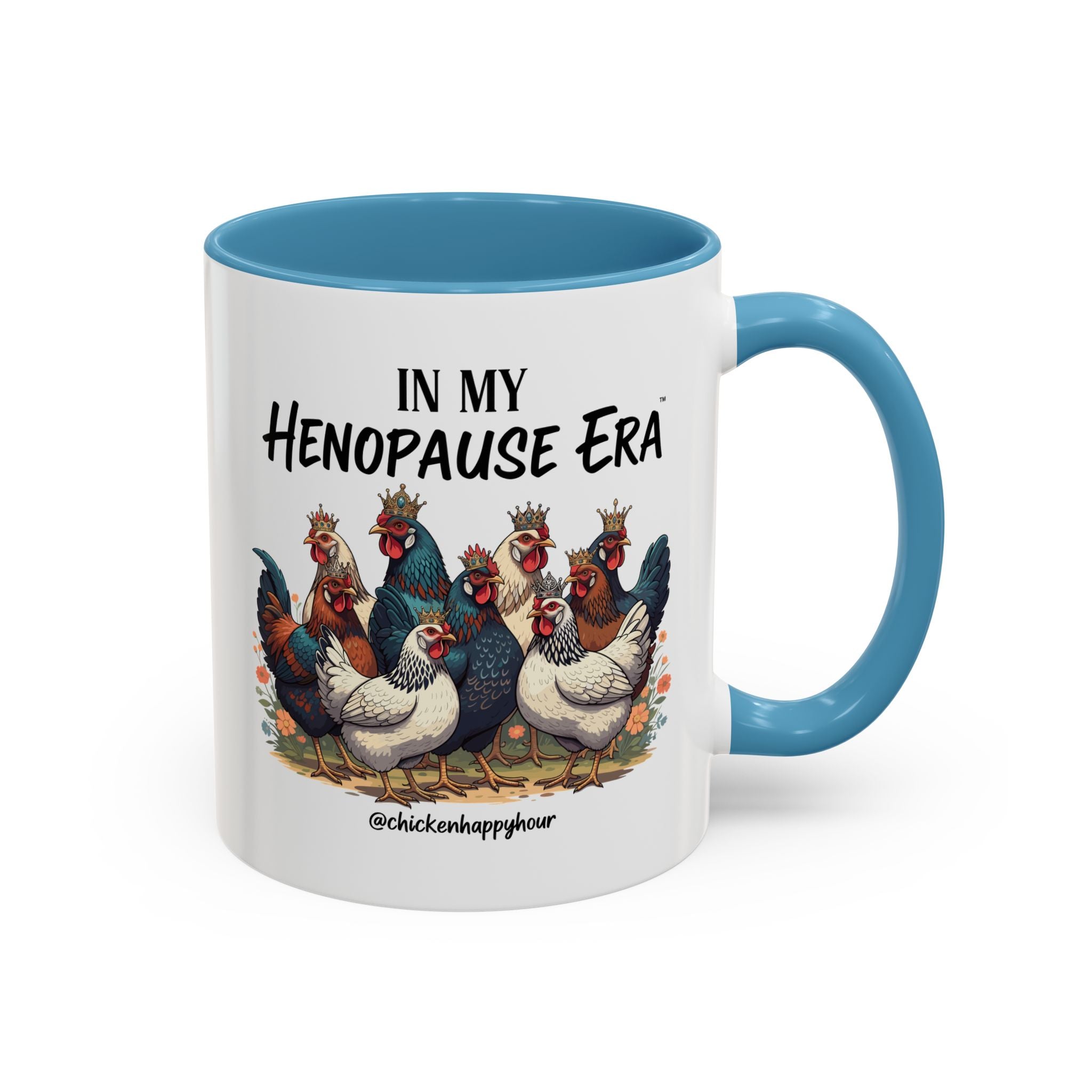 In my HENOPAUSE™ Era Coffee Mug