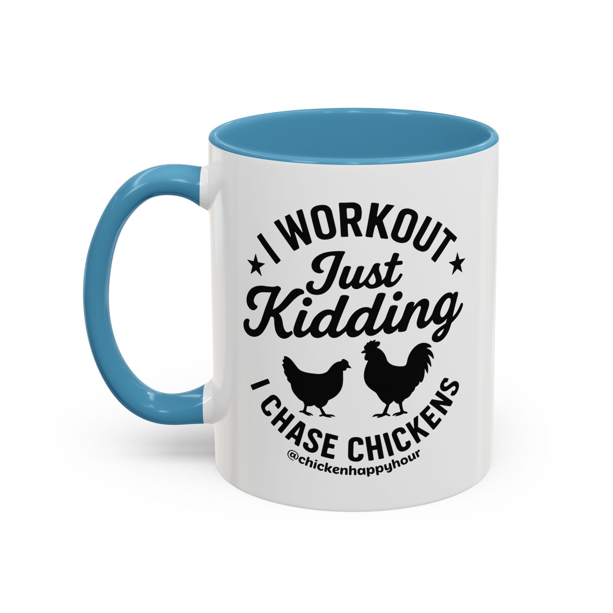 I Workout Just Kidding Coffee Mug