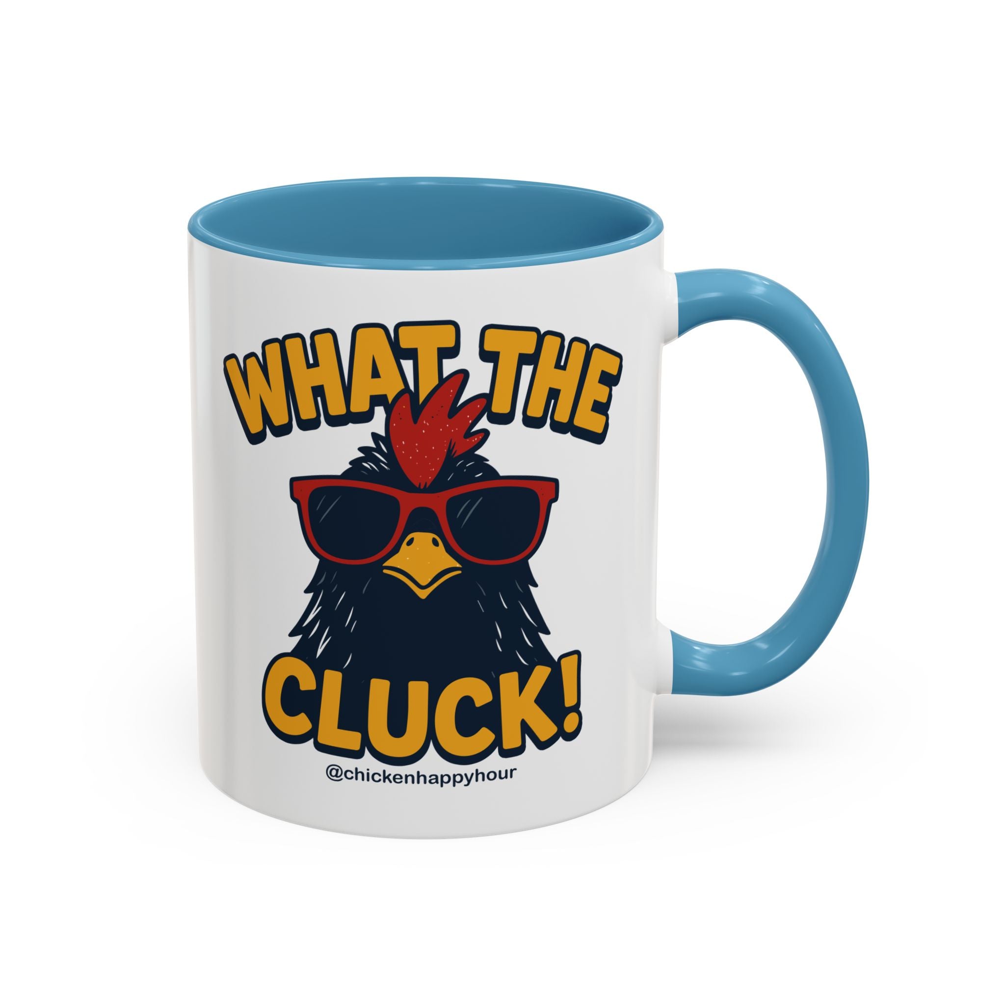 What the Cluck! Coffee Mug